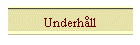 Underh�ll